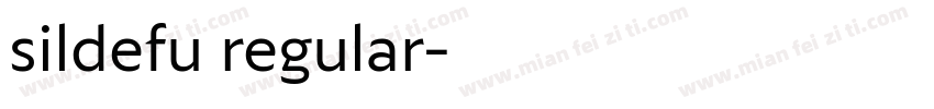 sildefu regular字体转换